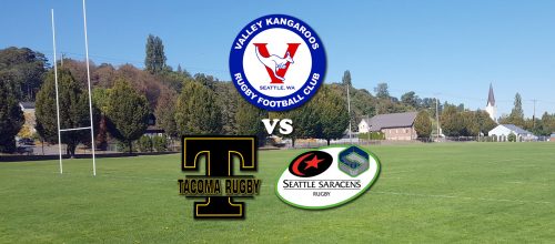 Valley Kangaroos vs Tacoma Nomads & Seattle Saracens @ Portland Avenue Park | Tacoma | Washington | United States