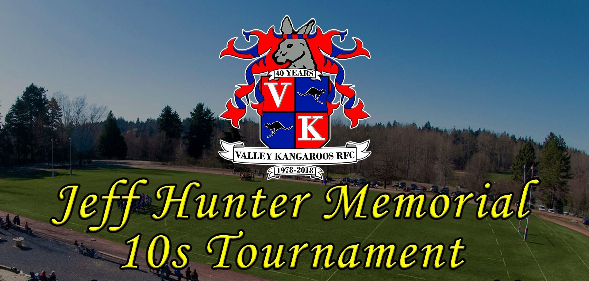 Jeff Hunter Memorial 10s Valley Kangaroos Rugby Football Club